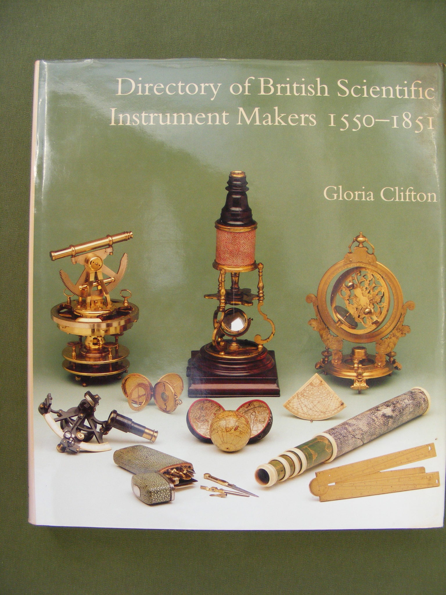 GOOD SECONDHAND HARDCOVER DIRECTORY OF BRITISH SCIENTIFIC INSTRUMENT MAKERS 1550-1851 BY GLORIA CLIFTON