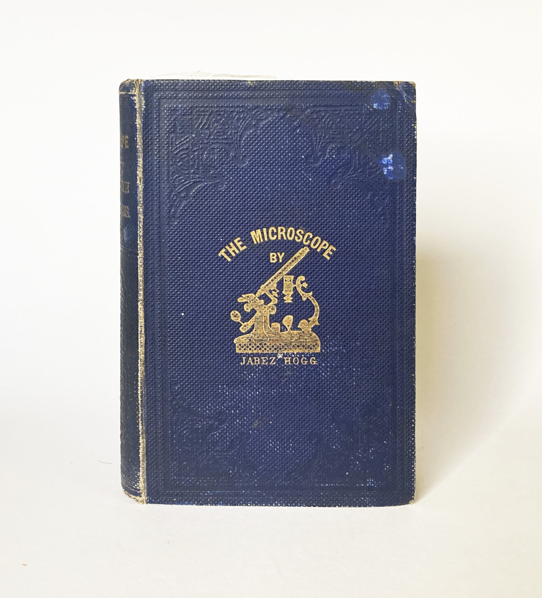 JABEZ HOGG’S OWN WORKING COPY OF HIS CLASSIC OF VICTORIAN MICROSCOPY