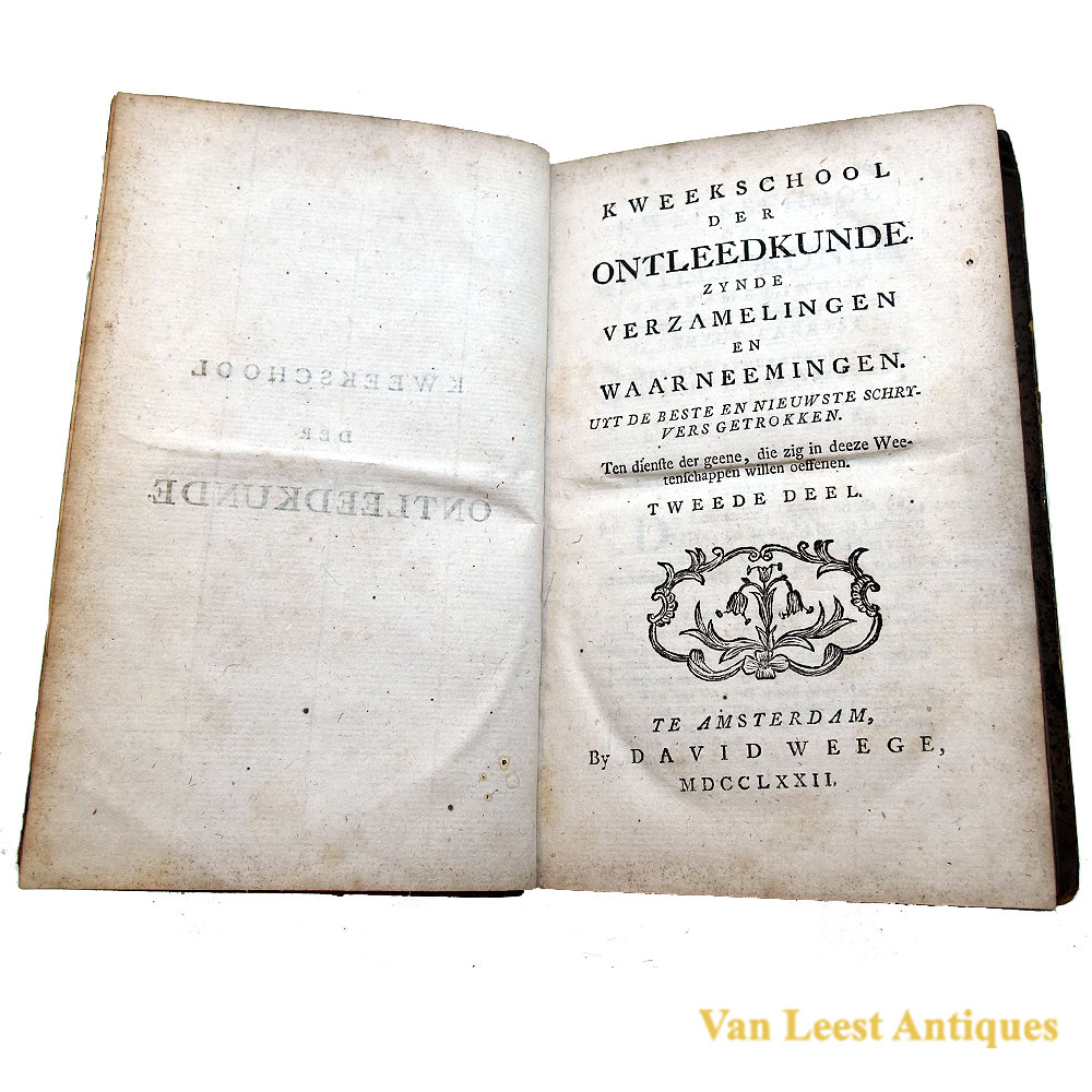 “Kweekschool der Ontleedkunde” by David Weege 1772